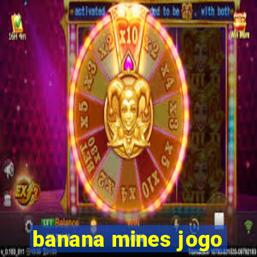 banana mines jogo